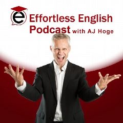 Канал Effortless English podcast | A.J. Hoge в мессенджере MAX — 31 подписчик